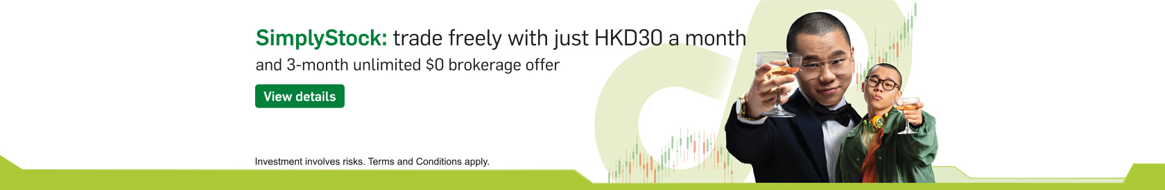 SimplyStock: trade freely with just HKD30 a month and 3-month unlimited $0 brokerage offer. View details. Opens in a new window