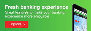 Fresh banking experience, Great features to make your banking experience more enjoyable