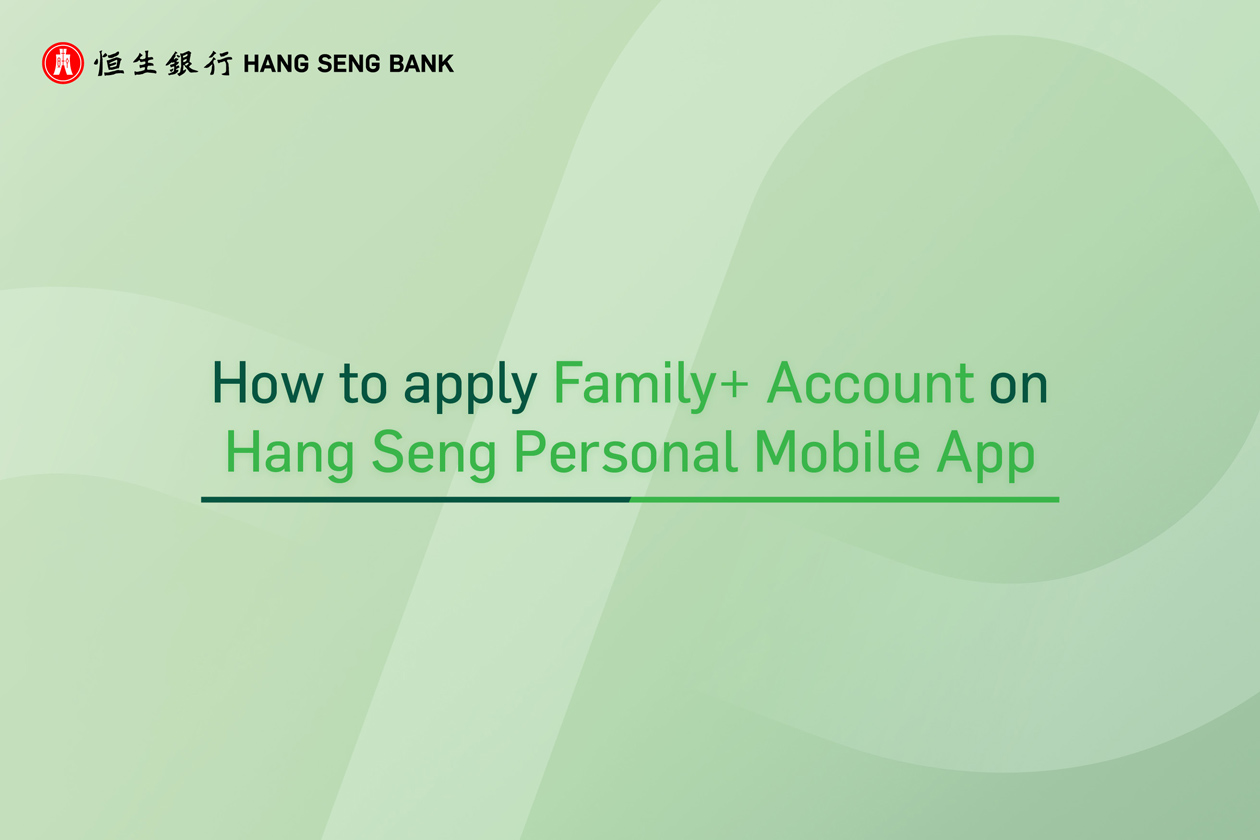 How to apply Family+ Account on mobile app