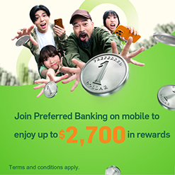 	Join Preferred Banking on mobile to enjoy up to $2,700 in rewards